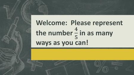 Welcome: Please represent the number 