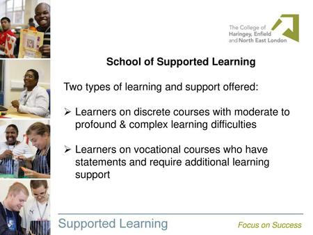 School of Supported Learning