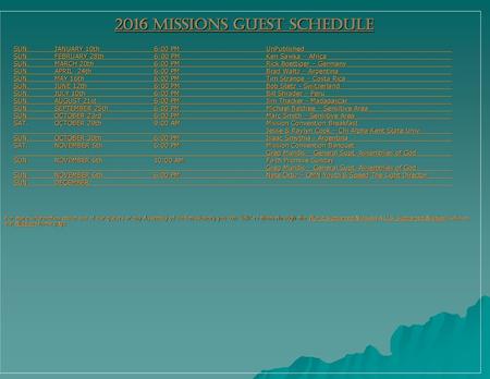 2016 MISSIONS GUEST SCHEDULE