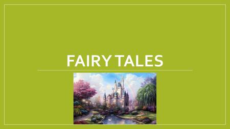 Fairy tales Year 7.