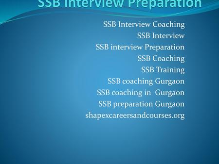 SSB Interview Preparation