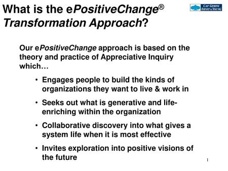 What is the ePositiveChange® Transformation Approach?