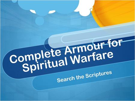 Complete Armour for Spiritual Warfare