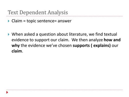 Text Dependent Analysis