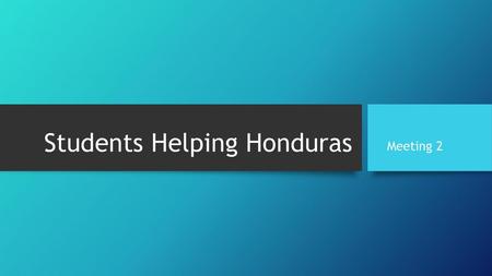 Students Helping Honduras