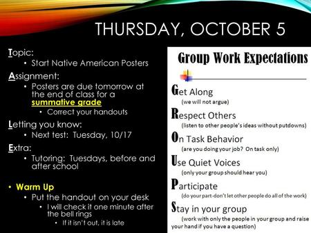 Thursday, October 5 Topic: Assignment: Letting you know: Extra: