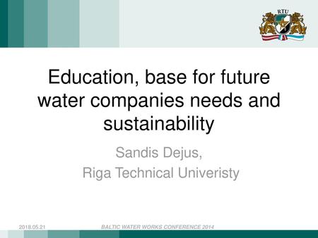 Education, base for future water companies needs and sustainability