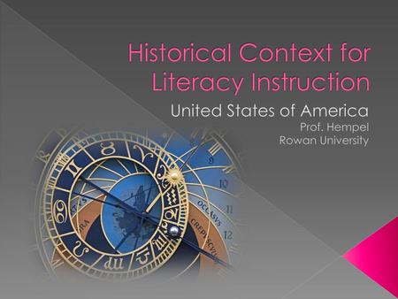 Historical Context for Literacy Instruction