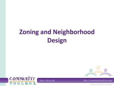 Zoning and Neighborhood Design