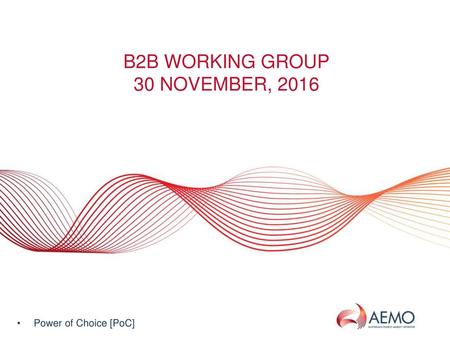 B2B Working Group 30 November, 2016