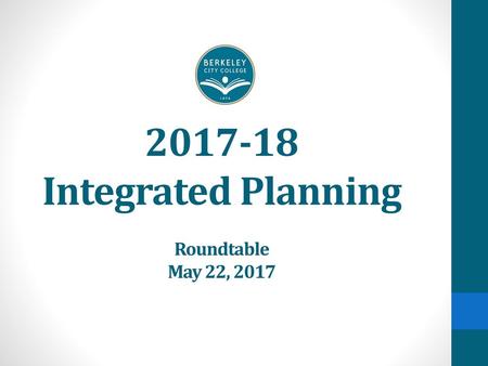 Integrated Planning Roundtable May 22, 2017