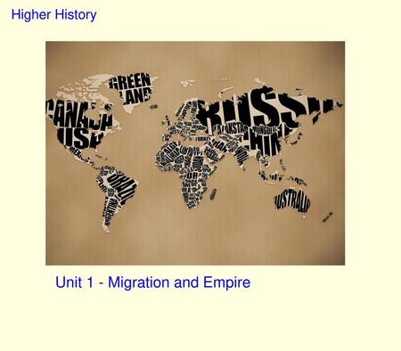 Unit 1 - Migration and Empire