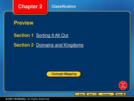 Preview Section 1 Sorting It All Out Section 2 Domains and Kingdoms
