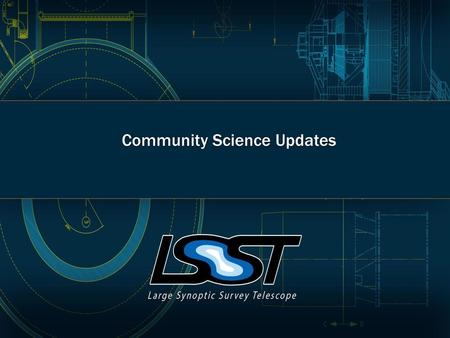 Community Science Updates