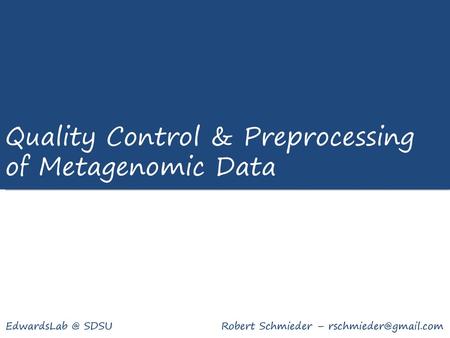 Quality Control & Preprocessing of Metagenomic Data