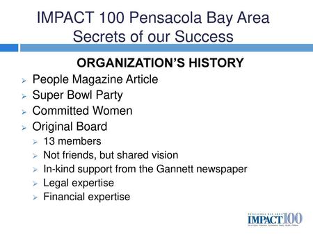 IMPACT 100 Pensacola Bay Area Secrets of our Success