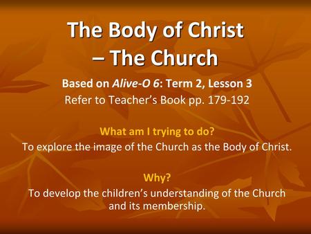 The Body of Christ – The Church