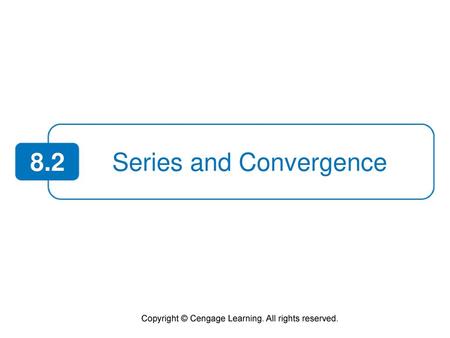 Series and Convergence