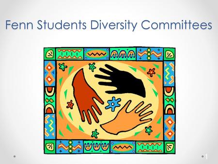 Fenn Students Diversity Committees
