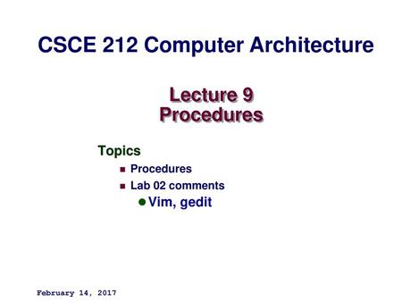 CSCE 212 Computer Architecture