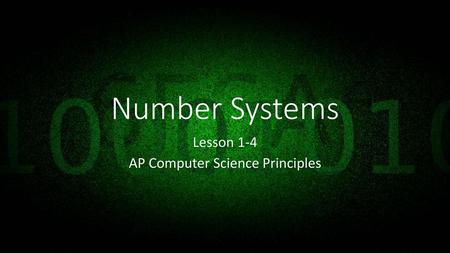Lesson 1-4 AP Computer Science Principles