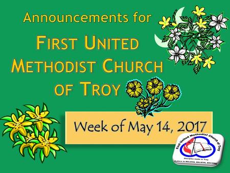 Announcements for First United Methodist Church of Troy