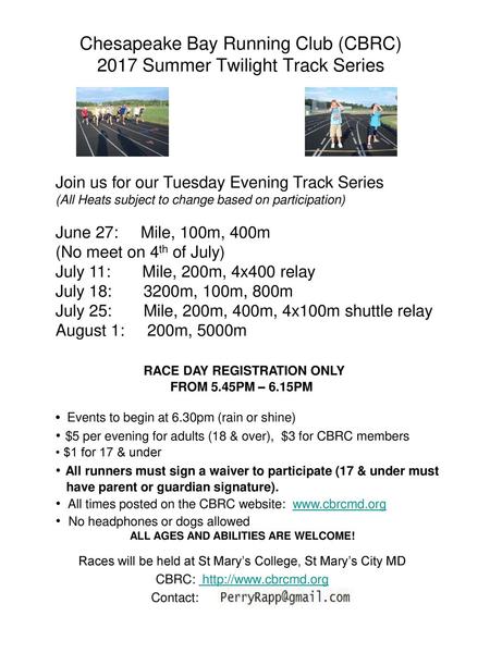 Chesapeake Bay Running Club (CBRC) 2017 Summer Twilight Track Series