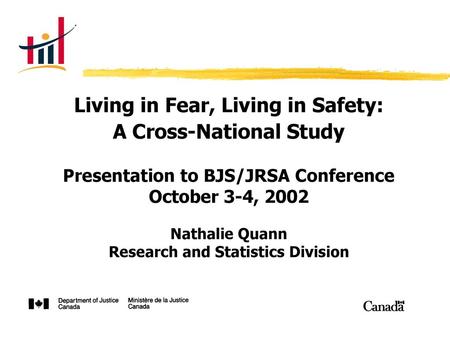 Living in Fear, Living in Safety: A Cross-National Study