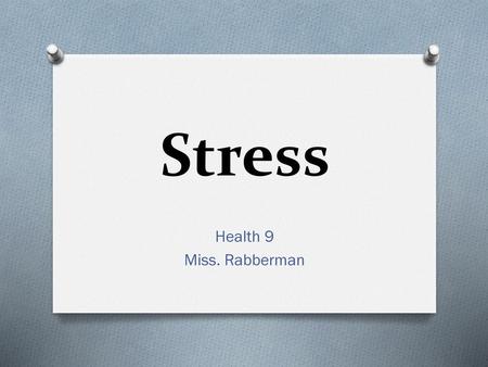 Stress Health 9 Miss. Rabberman.
