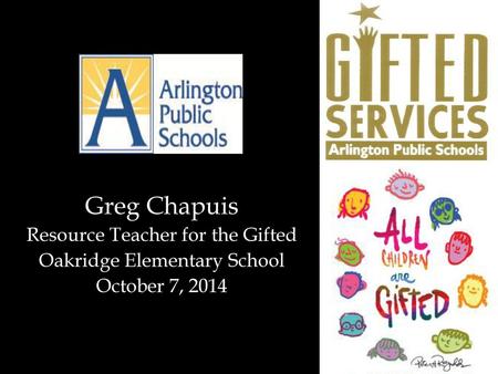 Greg Chapuis Resource Teacher for the Gifted