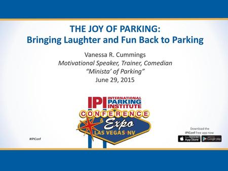 THE JOY OF PARKING: Bringing Laughter and Fun Back to Parking