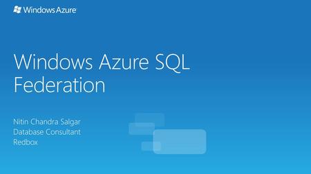 Windows Azure SQL Federation