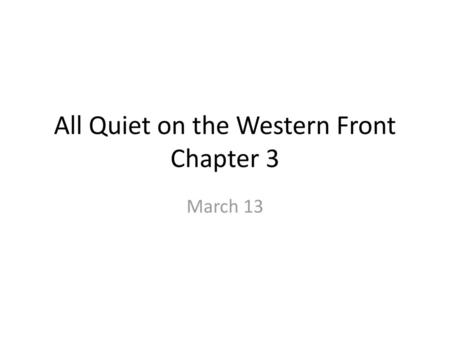 All Quiet on the Western Front Chapter 3