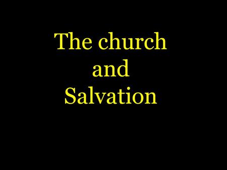 The church and Salvation