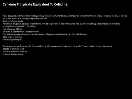 Cefixime Trihydrate Equivalent To Cefixime