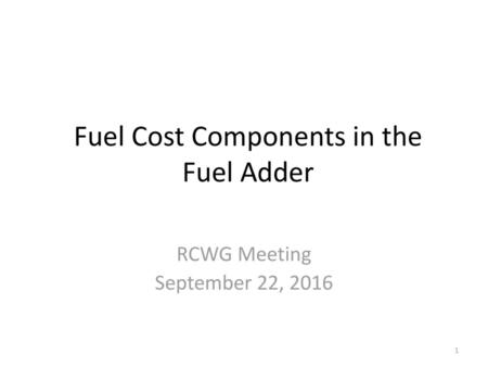 Fuel Cost Components in the Fuel Adder