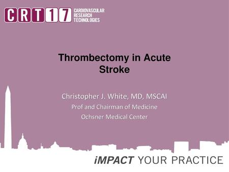 Thrombectomy in Acute Stroke