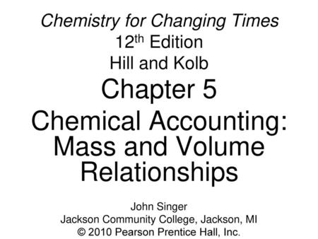 Chemistry for Changing Times 12th Edition Hill and Kolb