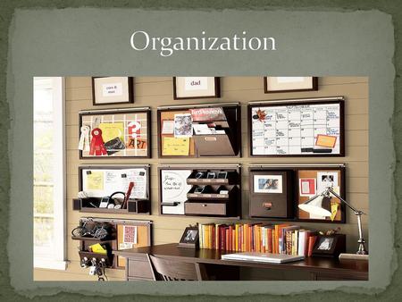 Organization.