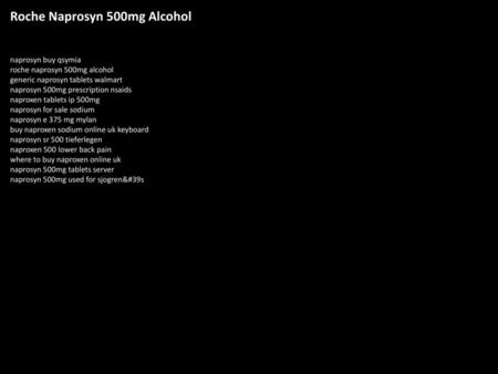 Roche Naprosyn 500mg Alcohol