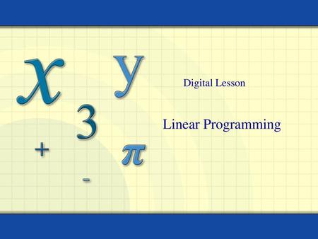 Digital Lesson Linear Programming.