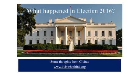 What happened in Election 2016?