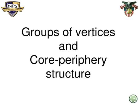 Groups of vertices and Core-periphery structure
