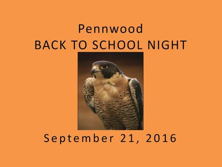 Pennwood BACK TO SCHOOL NIGHT