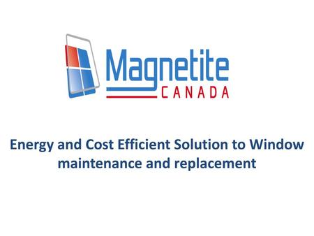 What is Magnetite? Magnetite storm window insulating panels are a unique interior mounted acrylic window panel that attaches and seals magnetically around.