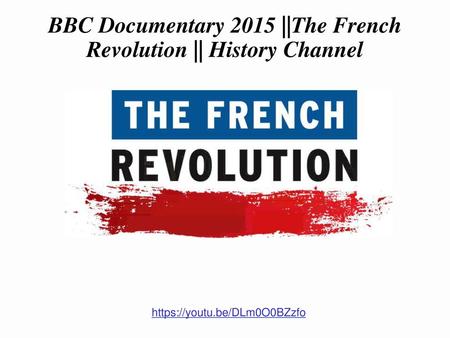BBC Documentary 2015 ||The French Revolution || History Channel