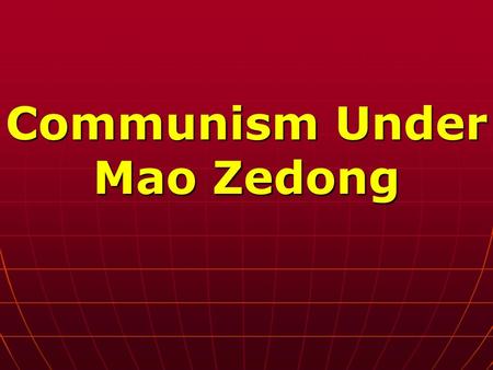 Communism Under Mao Zedong