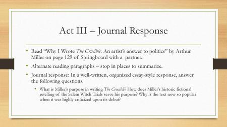 Act III – Journal Response
