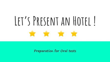 Preparation for Oral tests
