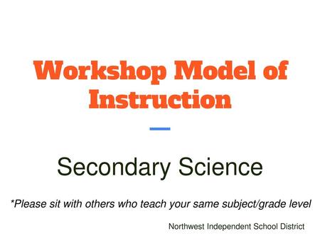 Workshop Model of Instruction